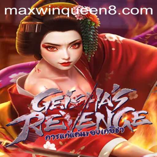 Unveiling the Mystique: The Journey into GeishasRevenge and the Pursuit of the Max Win Queen